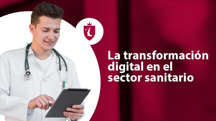 La transformación digital en el sector sanitario