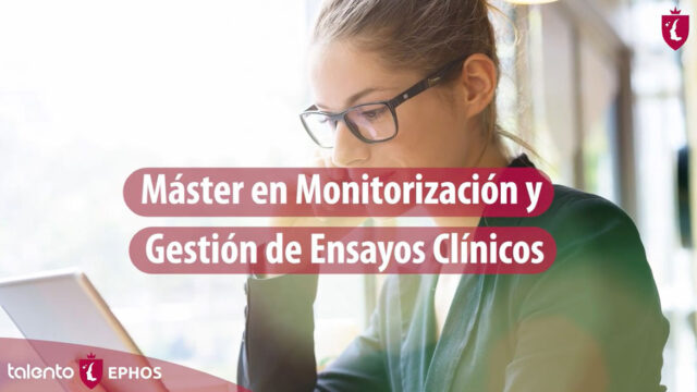 Máster en Monitorización y Gestión de Ensayos Clínicos (Barcelona)