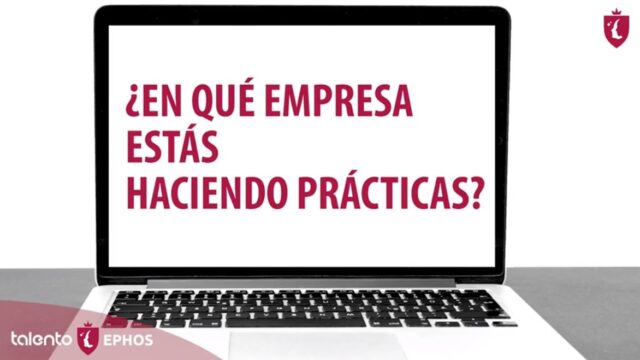 Prácticas en Empresa – Experiencia de nuestros alumnos