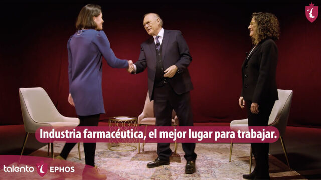 Entrevistas con Talentos: "Industria farmacéutica, el mejor lugar para trabajar".