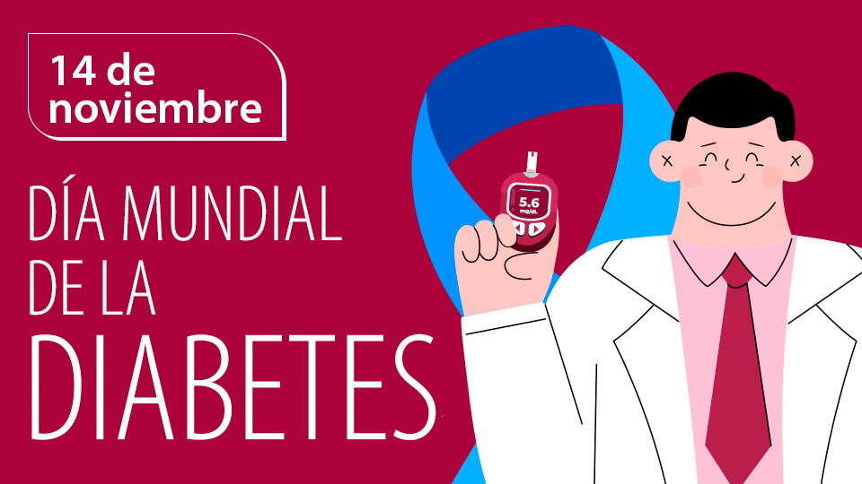 14 de noviembre – Día Mundial de la Diabetes