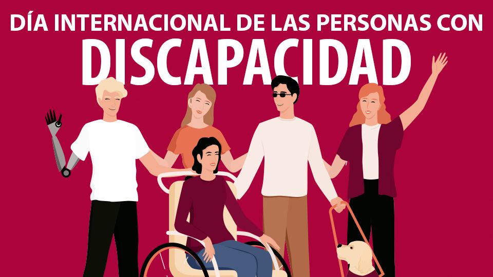 3 de diciembre: Día Internacional de las Personas con Discapacidad