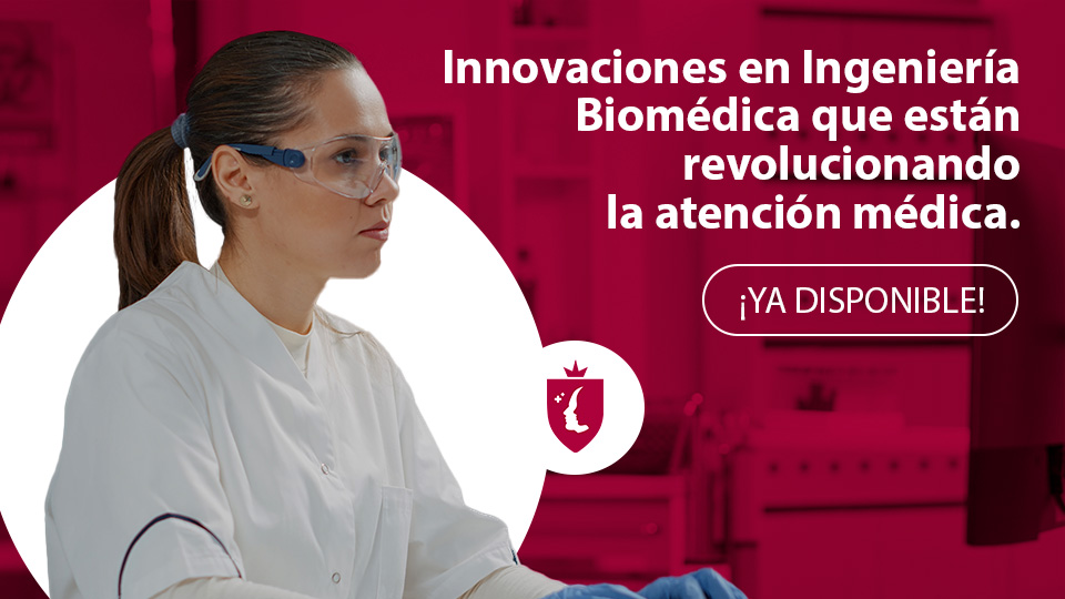 Innovaciones en Ingeniería Biomédica que están revolucionando la atención médica