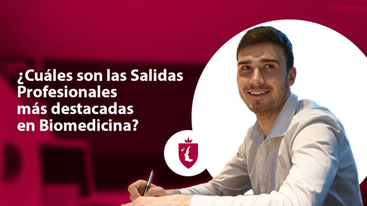 ¿Cuáles son las salidas profesionales más destacadas en Biomedicina?
